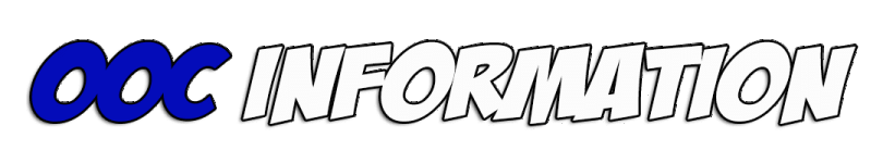 OOC-INFORMATION.gif OOC-INFORMATION.gif